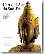 L'Art de l'Asie du Sud-Est